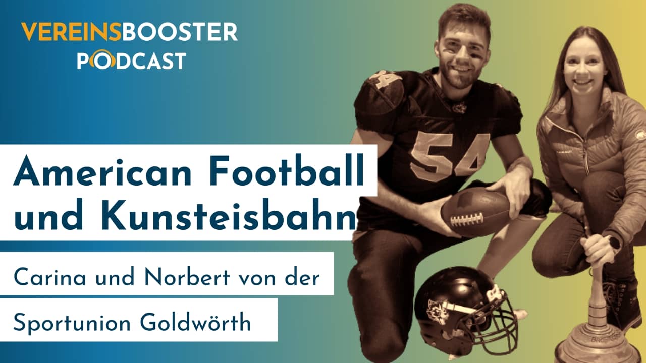 American Football und Kunsteisbahn neue Erfolgsideen der Sportunion Goldwörth podcast cover 23